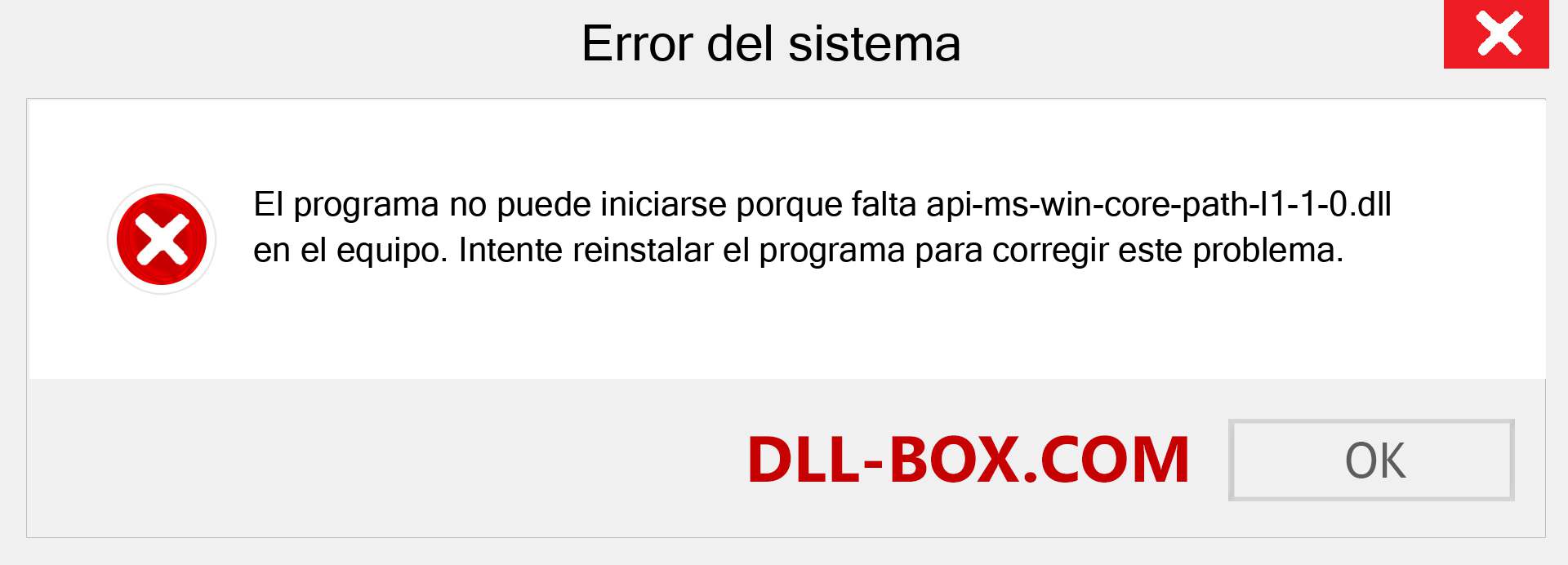 ¿Falta el archivo api-ms-win-core-path-l1-1-0.dll ?. Descargar para Windows 7, 8, 10 - Corregir api-ms-win-core-path-l1-1-0 dll Missing Error en Windows, fotos, imágenes